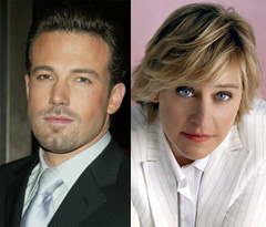   (Ben Affleck),    (Ellen DeGeneres)